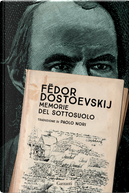 Memorie del sottosuolo by Fëdor Dostoevskij