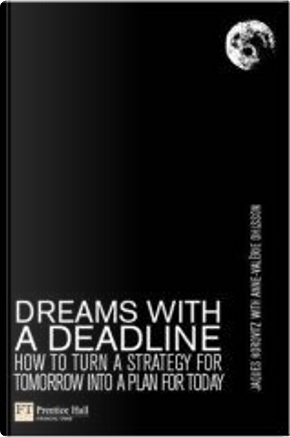 A Dream with a Deadline by Anne-Valerie Ohlsson-Corboz, Jacques Horovitz
