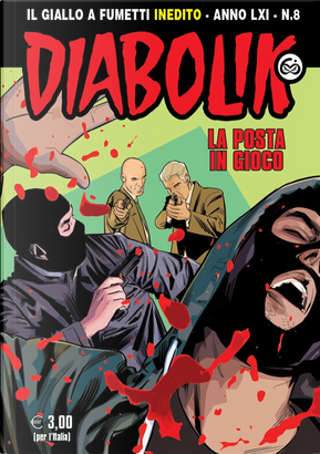 Diabolik anno LXI n. 8 by Andrea Pasini, Mario Gomboli