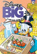Disney BIG n. 82 by Alessandro Sisti, Alessio Coppola, Antonella Pandini, Augusto Macchetto, Bruno Sarda, Carlo Panaro, Casty, Caterina Mognato, Fausto Vitaliano, Giorgio Martignoni, Mario Volta, Massimiliano Valentini, Riccardo Secchi, Rudy Salvagnini, Vitale Mangiatordi Disney BIG n. 82 by Alessandro Sisti, Alessio Coppola, Antonella Pandini, Augusto Macchetto, Bruno Sarda, Carlo Panaro, Casty, Caterina Mognato, Fausto Vitaliano, Giorgio Martignoni, Mario Volta, Massimiliano Valentini, Riccardo Secchi, Rudy Salvagnini, Vitale Mangiatordi