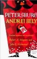 Petersburg by Andrei Bely, John E. Malmstad, Robert Maguire