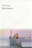 Mal di pietre by Milena Agus
