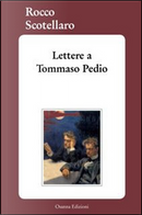Lettere a Tommaso Pedio by Rocco Scotellaro