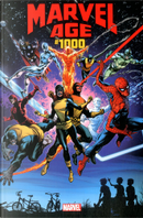 Marvel Age 1000 by Armando Iannucci, Dan Slott, J. Michael Straczynski, Jason Aaron, Mark Waid, Rainbow Rowell, Ryan Stegman, Steve McNiven