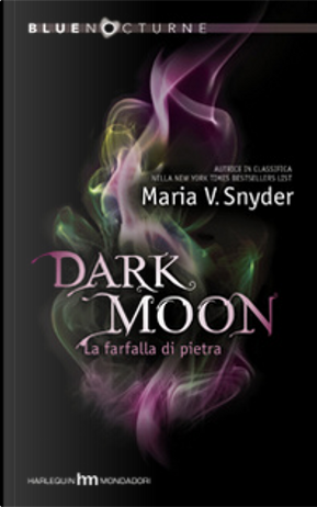 Dark Moon by Maria V. Snyder