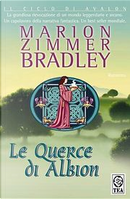 Le querce di Albion by Marion Zimmer Bradley