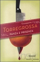 Panza e prisenza by Giuseppina Torregrossa