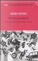 Destini personali by Remo Bodei