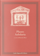 Aulularia by T. Maccio Plauto