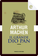 Il grande dio Pan by Arthur Machen