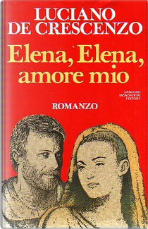 Elena, Elena amore mio by Luciano De Crescenzo
