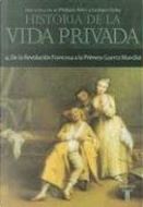 Historia de la Vida Privada, Tomo 4 by Duby Georges, Philippe Aries