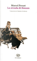 La strada di Swann by Marcel Proust