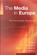 The Media in Europe by Mary Kelly