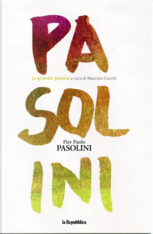 Pier Paolo Pasolini by Pasolini P. Paolo
