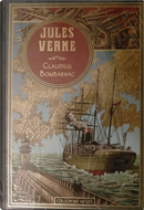 Claudius Bombarnac by Jules Verne