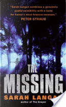 The Missing by Sarah Langan
