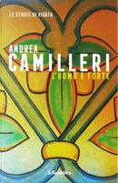 L'uomo è forte by Andrea Camilleri