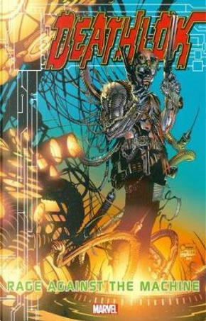 Deathlok by Joe Casey