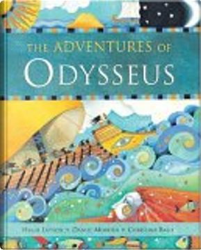 The Adventures of Odysseus by Daniel Morden, Hugh Lupton