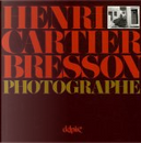 Photographe by Henri Cartier-Bresson