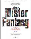 Dear Mister Fantsay by Carlo Massarini