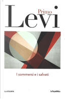 I sommersi e i salvati by Primo Levi