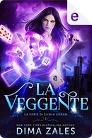 La veggente by Anna Zaires, Dima Zales