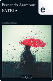 Patria by Fernando Aramburu