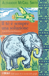Il tè è sempre una soluzione by Alexander McCall Smith