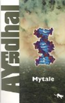 Mytale by Ayerdhal