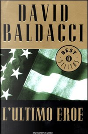 L'ultimo eroe by David Baldacci