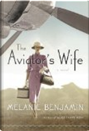 The Aviator's Wife by Melanie Benjamin