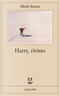 Harry, rivisto by Mark Sarvas