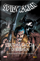 Spider-Man - L'ultima caccia di Kraven by J.M. DeMatteis, Lee Stan