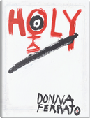 Holy by Donna Ferrato