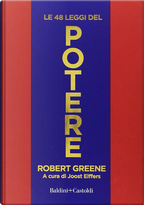 Le 48 leggi del potere by Robert Greene