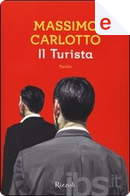 Il turista by Massimo Carlotto