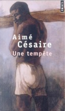 Une Tempete by Aime Cesaire