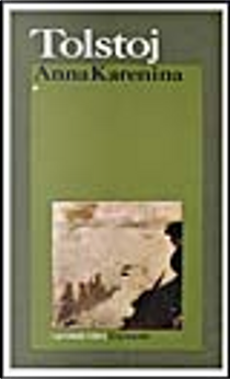 Anna Karenina by Lev Tolstoj