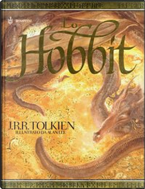 Lo Hobbit by John R. R. Tolkien