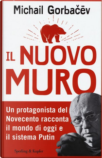 Il nuovo muro by Mihail S. Gorbacëv
