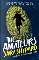 The amateurs by Sara Shepard