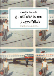 Farfalle in un lazzaretto by Camilla Ronzullo