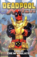 Deadpool: Serie oro vol. 8 by Daniel Way