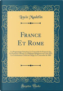 France Et Rome by Louis Madelin
