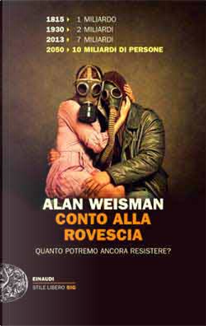 Conto alla rovescia by Alan Weisman
