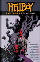 Hellboy and the B.P.R.D. by John Arcudi, Mike Mignola