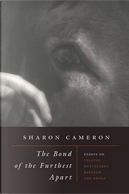 The Bond of the Furthest Apart by Sharon Cameron