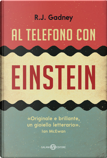 Al telefono con Einstein by R. J. Gadney